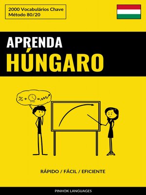 cover image of Aprenda Húngaro--Rápido / Fácil / Eficiente
